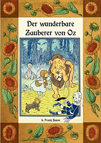 Der wunderbare Zauberer von Oz - Die Oz-Bücher Band 1: Deutsche Neuübersetzung von Maria Weber von Books on Demand